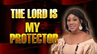 HE IS MY PROTECTOR | REV. ABA RITA NHYIRA #worshipsong