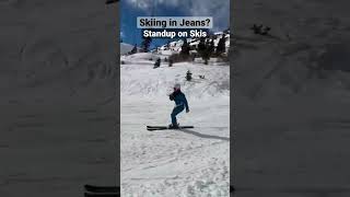 Skiing in Jeans, yes or no? | Standup on Skis | Skimedian #shorts