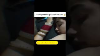 Kulhad pizza couple leaked viral video 😱 || #shorts #kulhadpizza #viralvideo #youtubeshorts #viral