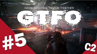 GTFO Episode #5 - C2 (2/2) - Room 100