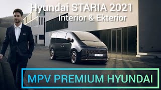 Hyundai Staria 2021 Indonesia Segera Meluncur | Interior & Ekterior First Look MPV Premium Hyundai