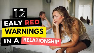 12 Early RED Warnings in a Relationship