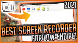 ✅Best Screen Recorder For VERY Low End PCs | 2021💻