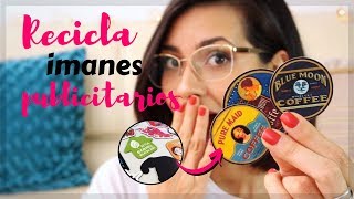 DIY RECICLA IMANES Y LATAS  - ONDA VINTAGE