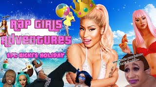 Rap Girls Adventures Ep1 - Nicki's Holiday