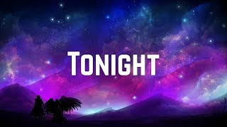 Kesha - Tonight (Lyrics)