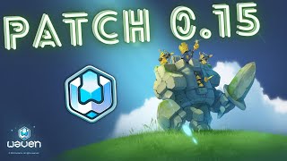 [Waven] Patch 0.15 en 2 minutes !