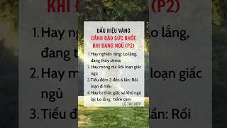 Dấu hiệu vàng cảnh báo sức khỏe khi đang ngủ #suckhoe #meohay #xuhuong #mape_academy #lethihop