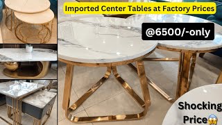 Imported Center Tables at Factory Prices | Shocking Price | SHIRF | Furniture in Dehradun