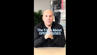 The Truth About Open Houses