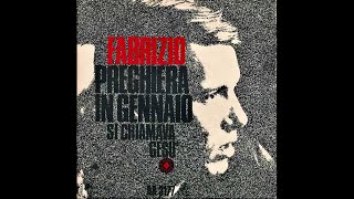 Fabrizio De André - 'Preghiera in gennaio/Si chiamava Gesù' - (45 giri - BB 3177 Bluebell Records)