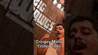 Cringey Mallu Tinder Lines... 2 #mallu #hanumankind #prithvirajsukumaran #chetan #cringe #relatable