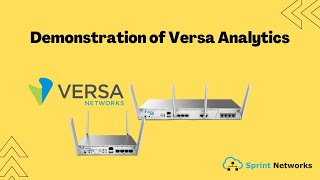 Demonstration of Versa Analytics