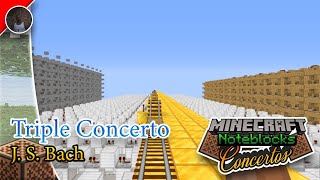 Triple Concerto in A Minor (BWV 1044-1) | Minecraft Noteblocks Concertos