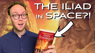 Is ILIUM the MOST AMBITIOUS Book in Science Fiction?