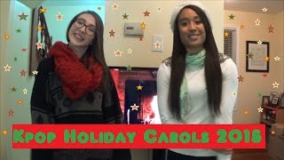 Kpop Holiday Carols 2015