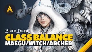 🌟 CLASS BUFFS to Maegu, Witch, Guardian, Berserker, and Archer!! (Black Desert)