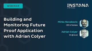 Building and Monitoring Future Proof Applications with Adrian Colyer