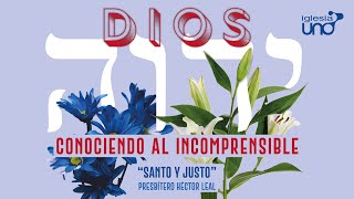 DIOS 5. Santo y Justo