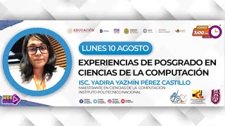 EXPERIENCIAS DE POSGRADO EN CIENCIAS DE LA COMPUTACIÓN