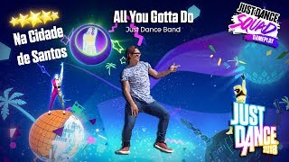 Just Dance 2018 - All You Gotta Do (is Just Dance) 5 Stars