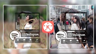 Cara Membuat Video Post Kekinian dengan Template Musik Keren | KINEMASTER | INSTAGRAM