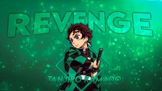 Tanjiro Kamado Edit Revenge | Divel