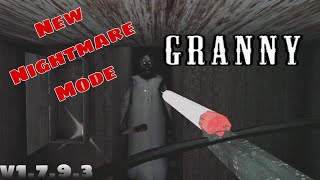 Granny 1 New Nightmare Mode,Hard Mode, Extra Door lock,Darker Mode [Full Gameplay]