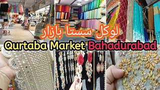 Qurtaba Market Bahadurabad Karachi || Local market || sasta bazar || wholesale market