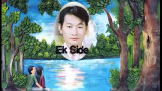 Ek Side Khmer New Song 08