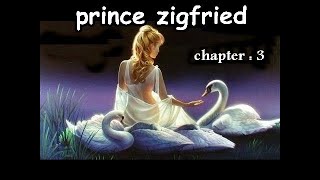 Learn English and Improve Vocabulary through Story prince zigfried chapter 3