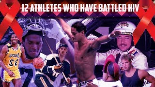 12 Famous  Athletes Celebrities Live  With  HIV/ AIDS 2019