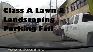 Class A Lawn & Landscaping Inc. - PARKING FAIL