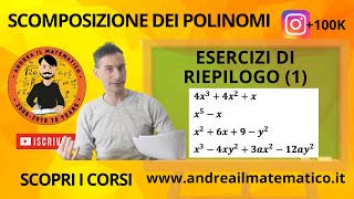 ESERCIZI DI RIEPILOGO SU SCOMPOSIZIONI (1)- SCOMPOSIZIONI - BASI MATEMATICHE