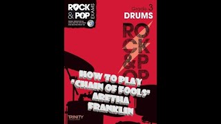 Trinity Rock & Pop Grade 3 Drums - Chain of Fools - Aretha Franklin