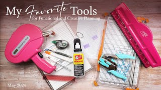 My Favorite Tools for Functional and Creative Planning | May 2024