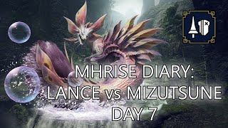 MH Rise Diary: Lance vs Mizutsune Day 7