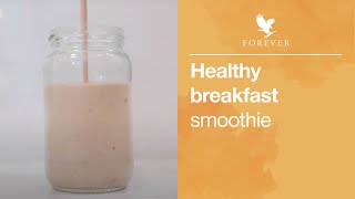 Banana, strawberry and mango smoothie | Forever Living UK & Ireland