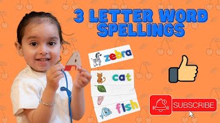 Three letter word spellings + ABC with Amitoj