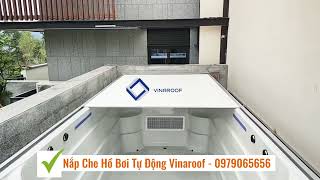 Nắp Che Hồ Bơi Điều Khiển Tự Động Vinaroof - 0979065656