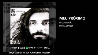 MEU PRÓXIMO | EP CONVERSÃO | Dorock.