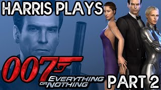 007: Everything or Nothing - Part 2