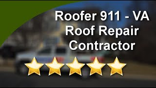 Roof Replacement Estimate - 5 Star - Roofer 911 Reviews