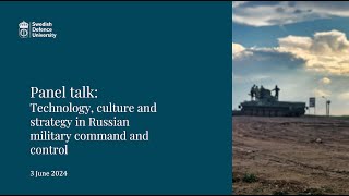 Technology, culture and strategy in Russian military command and control