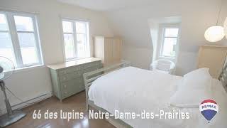 NOTRE-DAME-DES-PRAIRIES - 66 av. des lupins - Superbe quartier - Maison clef en main!