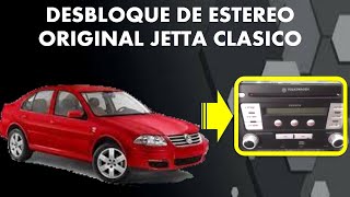 DESBLOQUEO DE ESTEREO ORIGINAL DE JETTA CLASICO 2.0