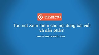 Code tạo nút xem thêm cho Single Product và Single Post