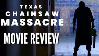 Texas Chainsaw Massacre (2022) Netflix Movie Review