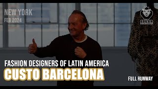 Fashion Designers of Latin America • CUSTO BARCELONA • New York