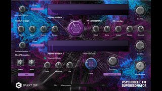 Eplex7 Psy FM Superesonator Solo freestyle preview of psychedelic VST plugin features #fmsynth